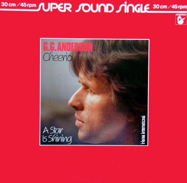 G.G. Anderson - Cheerio / A Star Is Shining | Hansa International (600 490) - main