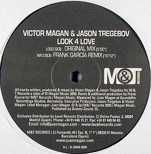 Victor Magan & Jason Tregebov - Look 4 Love | M&T Records (M&T 001) - 2
