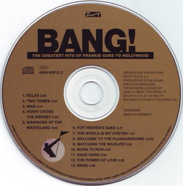 Frankie Goes To Hollywood - Bang!... The Greatest Hits Of Frankie Goes To Hollywood | ZTT (4509-93912-2) - 4 Frankie Goes To Hollywood - Bang!... The Greatest Hits Of Frankie Goes To Hollywood | ZTT (4509-93912-2) - 4