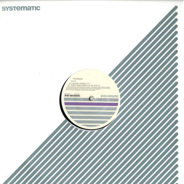 Phonique - River | Systematic (SYST 0023-6) - 2 Phonique - River | Systematic (SYST 0023-6) - 2