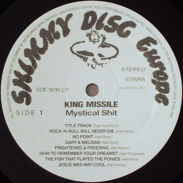 King Missile - Mystical Shit | Shimmy Disc Europe (SDE 9016 LP) - 4 King Missile - Mystical Shit | Shimmy Disc Europe (SDE 9016 LP) - 4