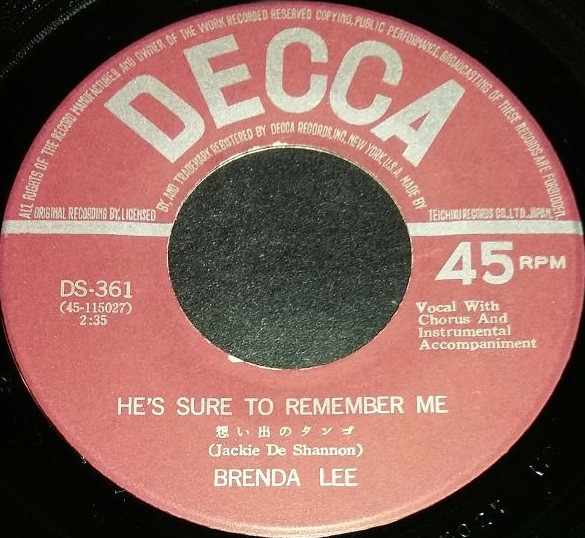 Brenda Lee = Brenda Lee - He's Sure To Remember Me = 想い出のタンゴ | Decca (DS-361) - 2