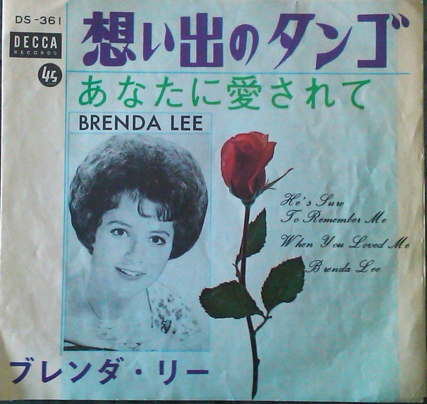 Brenda Lee = Brenda Lee - He's Sure To Remember Me = 想い出のタンゴ | Decca (DS-361) - main