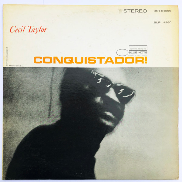 Cecil Taylor - Conquistador! | Blue Note (BST 84260) - main