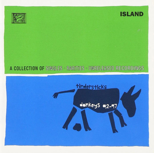 Tindersticks - Donkeys 92 - 97 | Island Records (CID 8074) - main