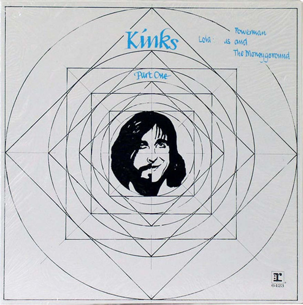 The Kinks - Lola Versus Powerman And The Moneygoround - Part One | Reprise Records (RS 6423)