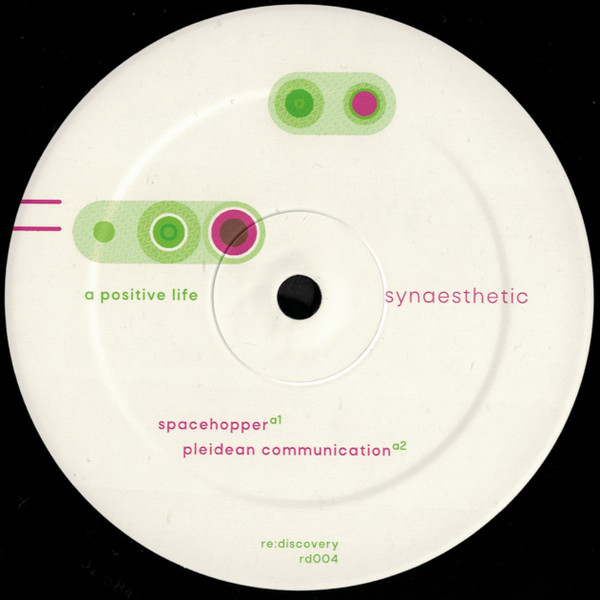 A Positive Life - Synaesthetic | re:discovery records (rd004) - 3