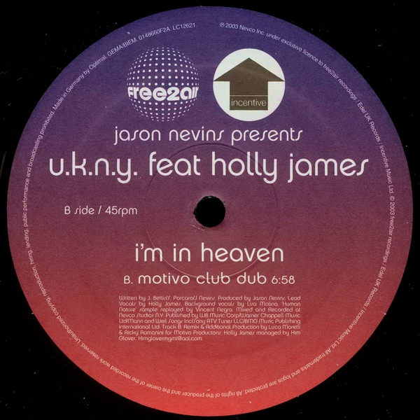 Jason Nevins Presents U.K.N.Y. feat Holly James - I'm In Heaven | free2air Recordings (0148660F2A) - 3 Jason Nevins Presents U.K.N.Y. feat Holly James - I'm In Heaven | free2air Recordings (0148660F2A) - 3