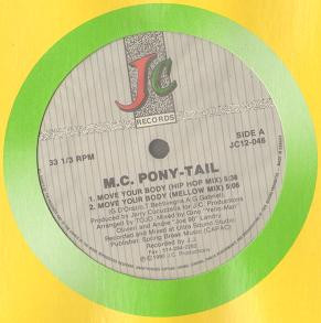 M.C. Pony-Tail - Move Your Body | J.C. Records (JC 12-046)