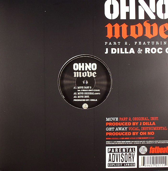 Oh No Featuring J Dilla & Roc 'C' - Move Part 2 | Stones Throw Records (STH2111)
