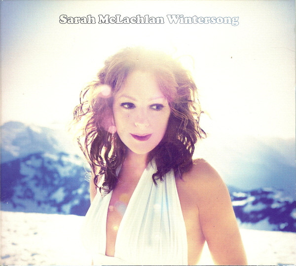 Sarah McLachlan - Wintersong | Nettwerk (0 6700 30621 2 1) - main Sarah McLachlan - Wintersong | Nettwerk (0 6700 30621 2 1) - main