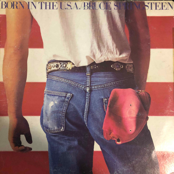 Bruce Springsteen - Born In The U.S.A. | CBS (CBS 86304)