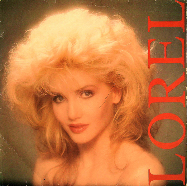 Lorella Cuccarini - Lorel | Polydor (831 473-1) - main Lorella Cuccarini - Lorel | Polydor (831 473-1) - main