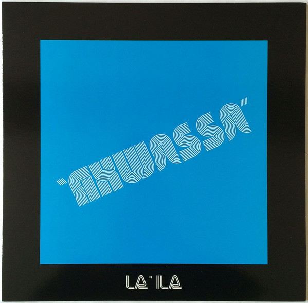 Akwassa - La'Ila | PMG (PMG016LP) - 2