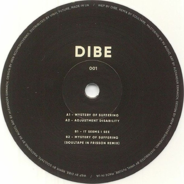Dibe - Mystery Of Suffering EP | Dibe (DIBE001)