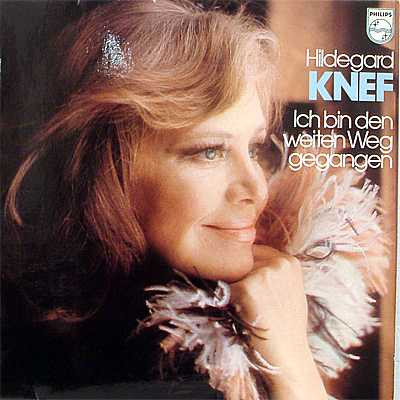 Hildegard Knef - Ich Bin Den Weiten Weg Gegangen | Philips (6303 106) - main Hildegard Knef - Ich Bin Den Weiten Weg Gegangen | Philips (6303 106) - main