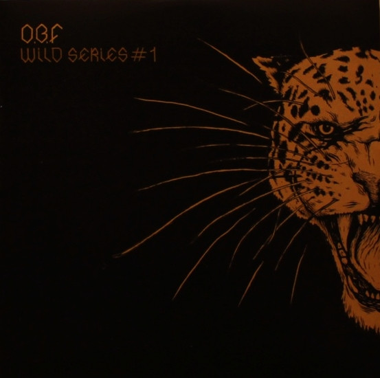 O.B.F. - Wild Series #1 | O.B.F. Records (OBFREC1204) - main