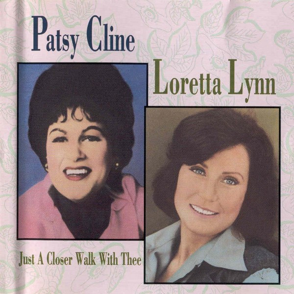Patsy Cline / Loretta Lynn - Just A Closer Walk With Thee | MCA Records (MCBBD 20492) - main