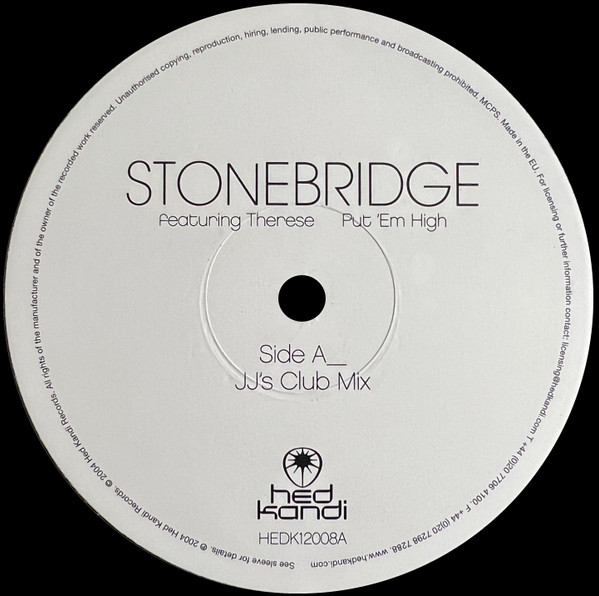 StoneBridge Featuring Therese - Put 'Em High | Hed Kandi (HEDK12008A) - 3