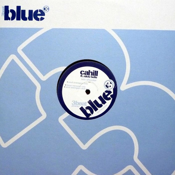 Cahill Featuring Nikki Belle - Sex Shooter | 3 Beat Blue (3BLUE 016)