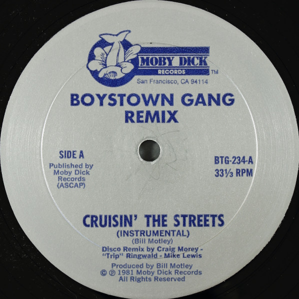 Boys Town Gang - Cruisin' The Streets (Remix) | Moby Dick Records (BTG-234) - 3 Boys Town Gang - Cruisin' The Streets (Remix) | Moby Dick Records (BTG-234) - 3