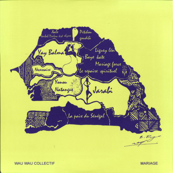 Wau Wau Collectif - Mariage | Sahel Sounds (SS-070)