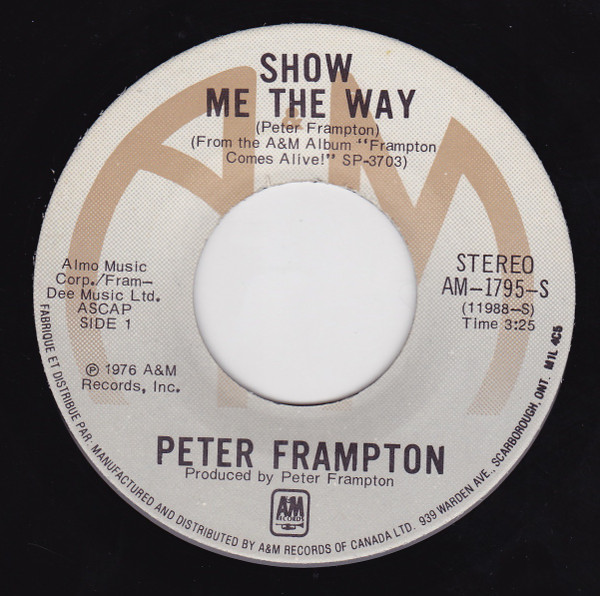 Peter Frampton - Show Me The Way / Shine On (7") [Vinyl] | A&M Records (AM-1795-S)