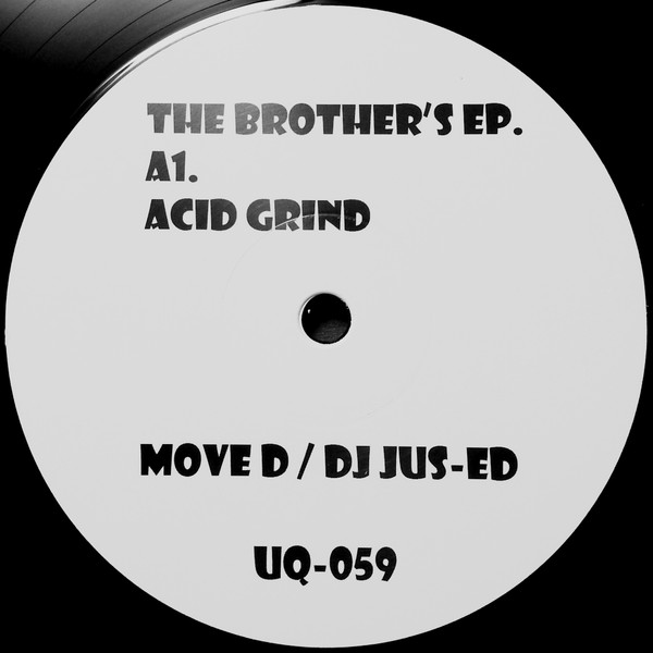 Move D And Jus-Ed - Brother's EP | Underground Quality (UQ-059) - 3 Move D And Jus-Ed - Brother's EP | Underground Quality (UQ-059) - 3