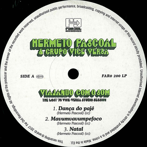 Hermeto Pascoal & Hermeto Pascoal & Grupo Vice Versa - Viajando Com O Som (The Lost '76 Vice-Versa Studio Session) | Far Out Recordings (FARO 200 LP) - 3 Hermeto Pascoal & Hermeto Pascoal & Grupo Vice Versa - Viajando Com O Som (The Lost '76 Vice-Versa Studio Session) | Far Out Recordings (FARO 200 LP) - 3