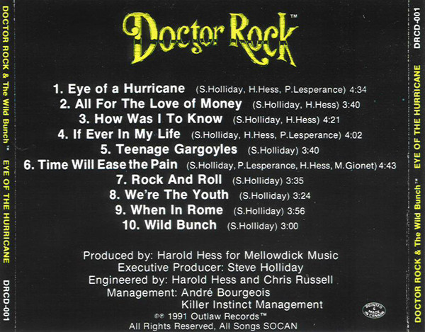 Doctor Rock & The Wild Bunch - Eye Of The Hurricane | Outlaw Records (DRCD-001) - 2
