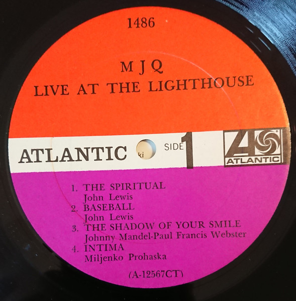 The Modern Jazz Quartet - Live At The Lighthouse | Atlantic (1486) - 3 The Modern Jazz Quartet - Live At The Lighthouse | Atlantic (1486) - 3