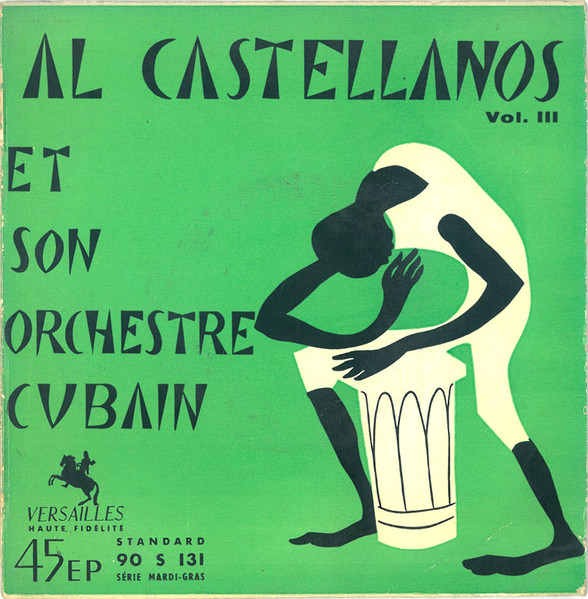 Al Castellanos And His Orchestra - Vol. III - Together 1-2-3 | Versailles (90 S 131) - main Al Castellanos And His Orchestra - Vol. III - Together 1-2-3 | Versailles (90 S 131) - main