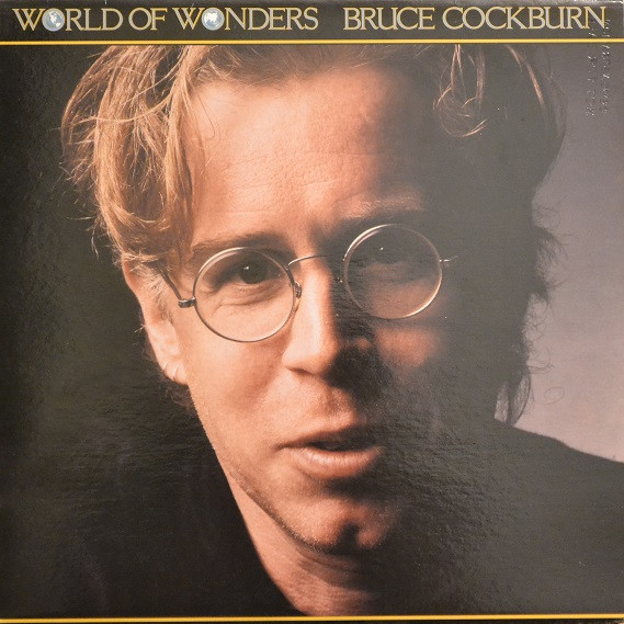 Bruce Cockburn - World Of Wonders | True North (TN 66) - main Bruce Cockburn - World Of Wonders | True North (TN 66) - main
