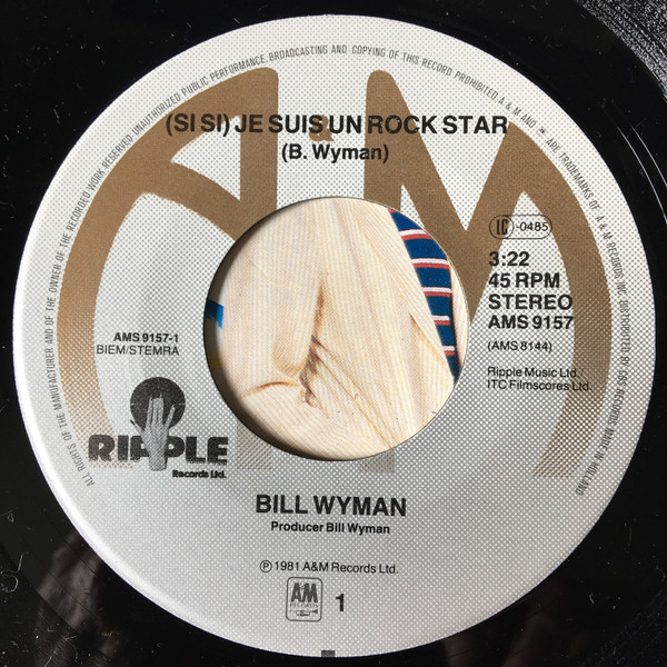 Bill Wyman - (Si Si) Je Suis Un Rock Star | A&M Records (AMS 9157) - 3