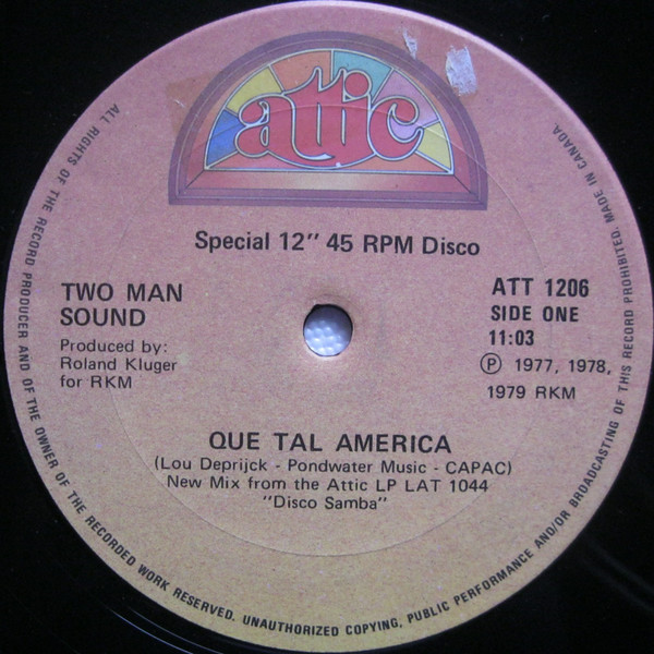 Two Man Sound - Que Tal America / Samba Samba | Attic (ATT 1206) - main