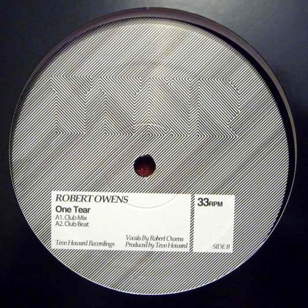 Robert Owens - One Tear | Tevo Howard Recordings (TTHR-003)