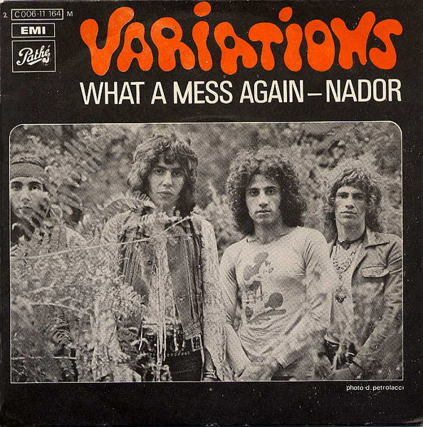 Variations - What A Mess Again / Nador | Pathé (2 C 006-11 164 M)