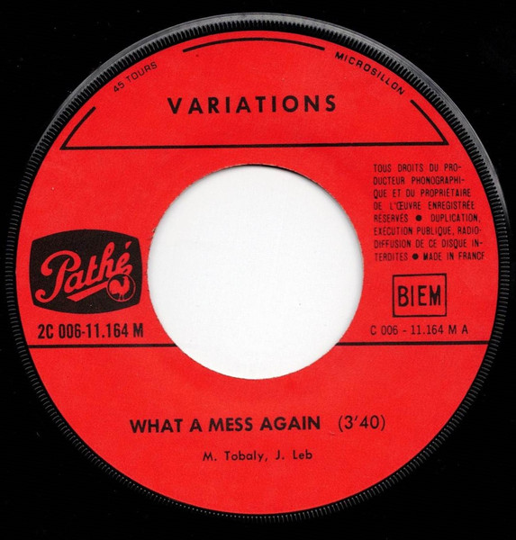 Variations - What A Mess Again / Nador | Pathé (2 C 006-11 164 M) - 3