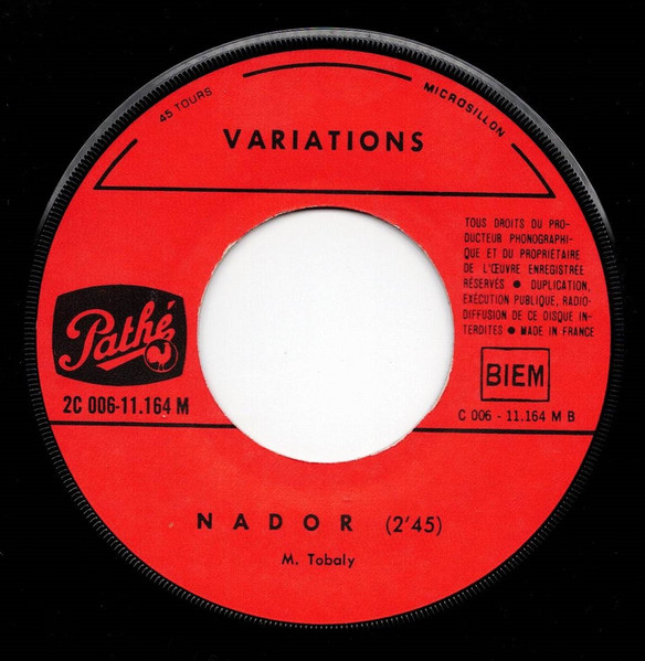 Variations - What A Mess Again / Nador | Pathé (2 C 006-11 164 M) - 4