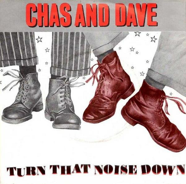 Chas And Dave - Turn That Noise Down | Line Records (6. 13 231)