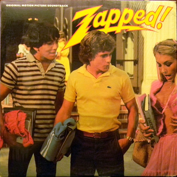 Zapped! Original Motion Picture Soundtrack