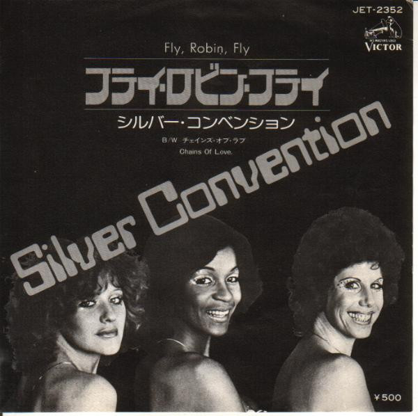 Silver Convention - Fly, Robin, Fly / Chains Of Love | Victor (JET - 2352) - main