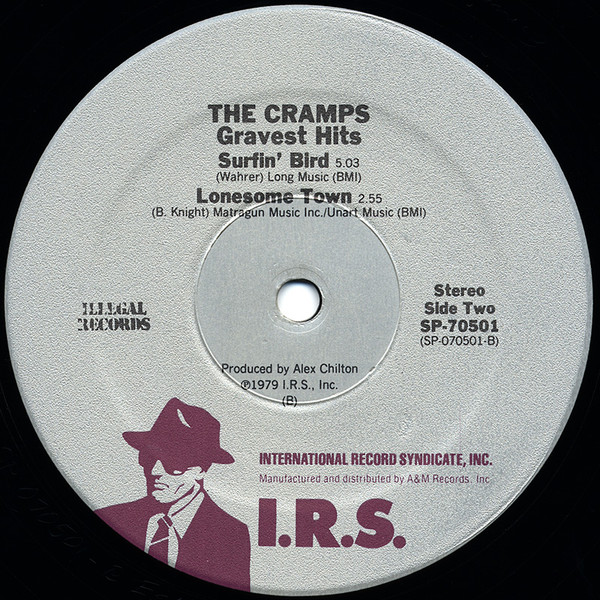 The Cramps - Gravest Hits | I.R.S. Records (SP-70501) - 4