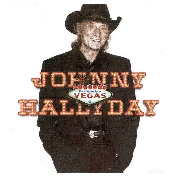 Johnny Hallyday - Destination Vegas | Mercury (534493-2)
