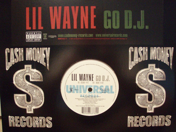 Lil Wayne - Go D.J. | Universal Records (B0003432-11) - 2 Lil Wayne - Go D.J. | Universal Records (B0003432-11) - 2