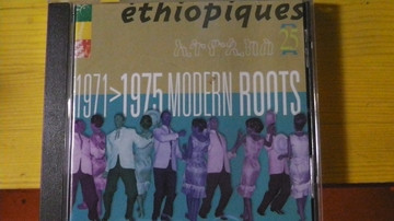 Various - Éthiopiques 25: 1971>1975 Modern Roots | Buda Musique (860177) - 2 Various - Éthiopiques 25: 1971>1975 Modern Roots | Buda Musique (860177) - 2