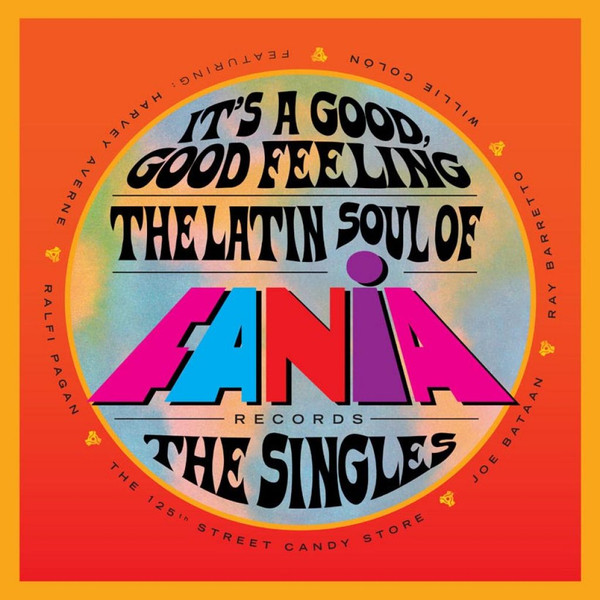 Various - It's A Good, Good Feeling (The Latin Soul Of Fania Records: The Singles) CD / 7" SET | Craft Recordings (CR00277) - main Various - It's A Good, Good Feeling (The Latin Soul Of Fania Records: The Singles) CD / 7" SET | Craft Recordings (CR00277) - main
