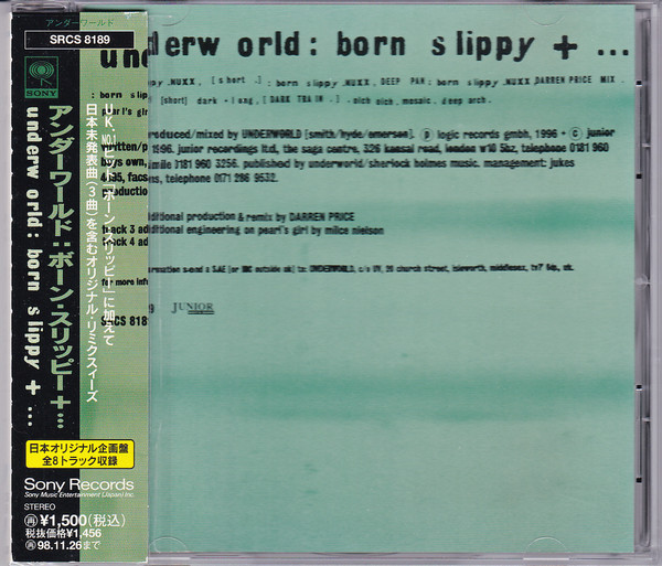 Underworld - Born Slippy + ... | Sony Records (SRCS 8189)