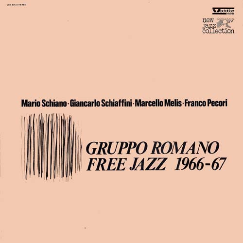 Gruppo Romano Free Jazz - 1966-67 | Vedette Records (VPA 8342)