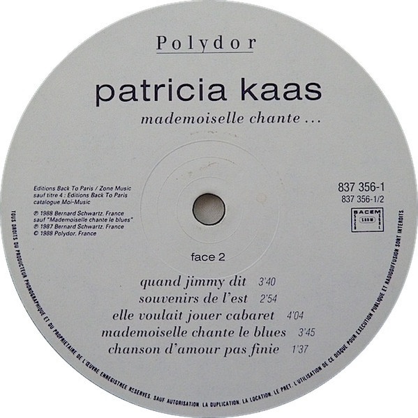 Patricia Kaas - Mademoiselle Chante... | Polydor (837 356-1) - 4 Patricia Kaas - Mademoiselle Chante... | Polydor (837 356-1) - 4